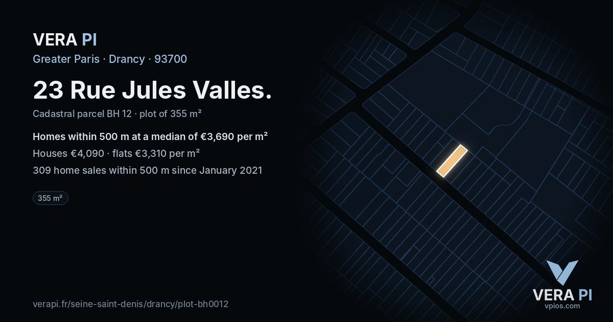 23 Rue Jules Valles, Drancy at night – the plot lit, the parcels around coloured by the prices near them