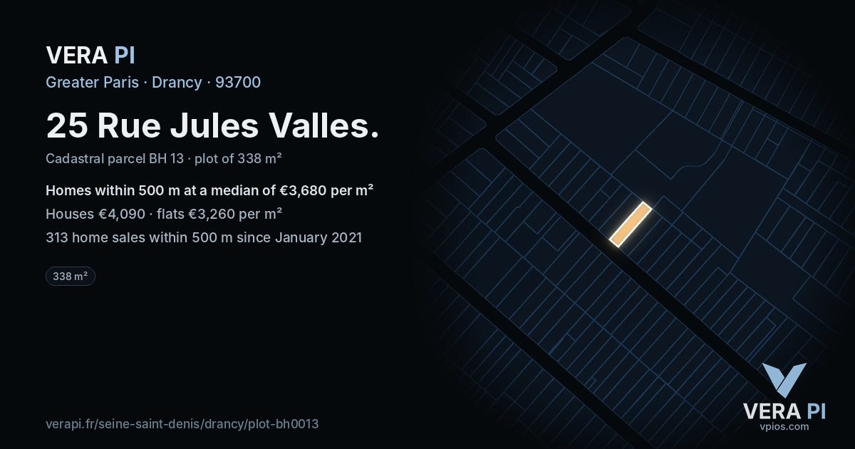 25 Rue Jules Valles, Drancy at night – the plot lit, the parcels around coloured by the prices near them