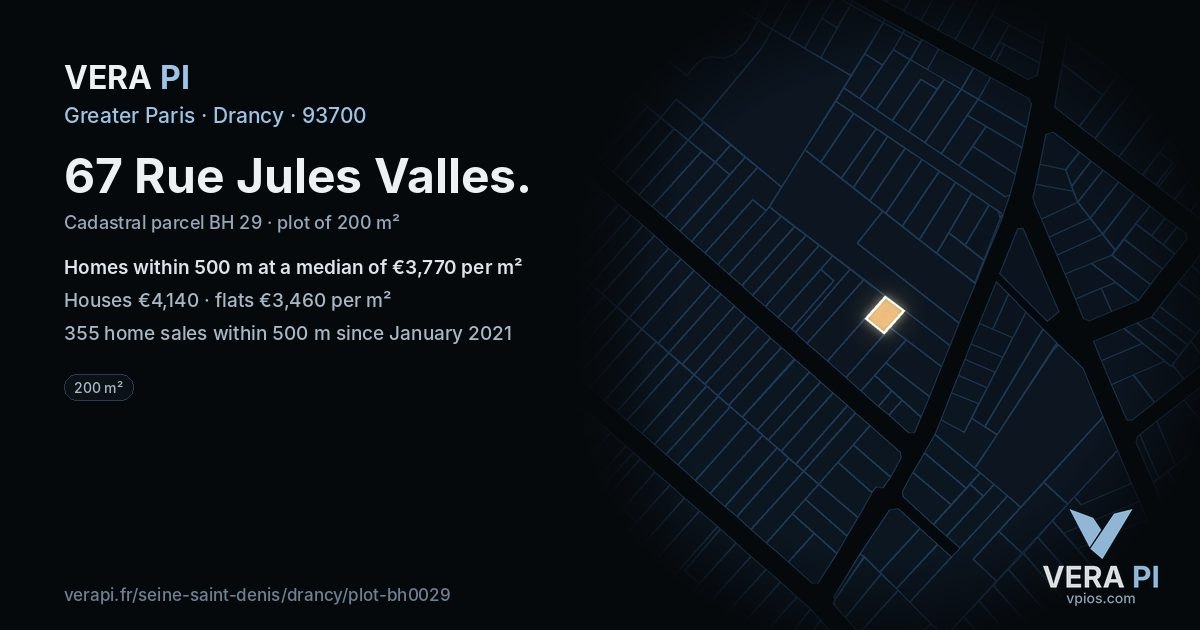 67 Rue Jules Valles, Drancy at night – the plot lit, the parcels around coloured by the prices near them
