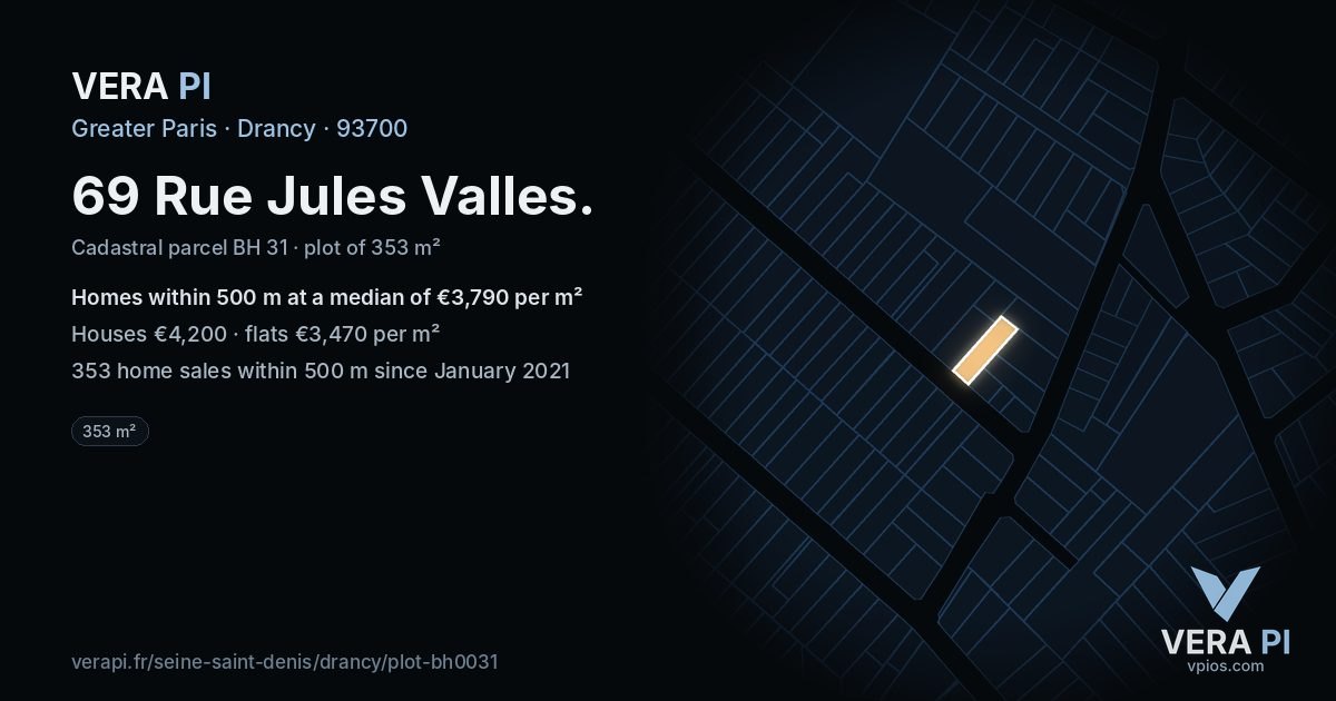 69 Rue Jules Valles, Drancy at night – the plot lit, the parcels around coloured by the prices near them