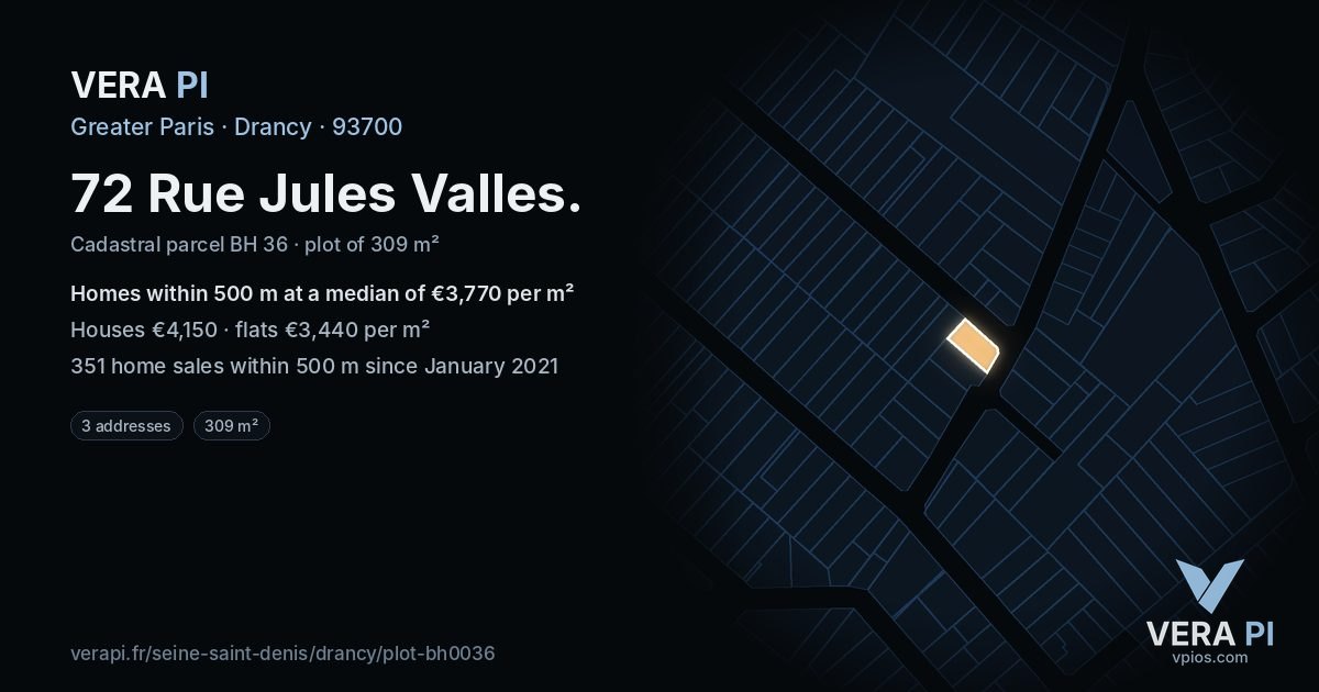 72 Rue Jules Valles, Drancy at night – the plot lit, the parcels around coloured by the prices near them