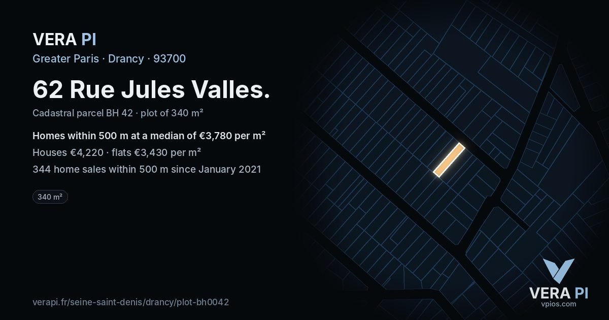 62 Rue Jules Valles, Drancy at night – the plot lit, the parcels around coloured by the prices near them