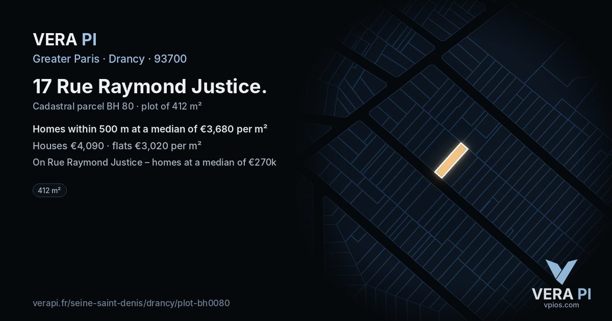 17 Rue Raymond Justice, Drancy at night – the plot lit, the parcels around coloured by the prices near them