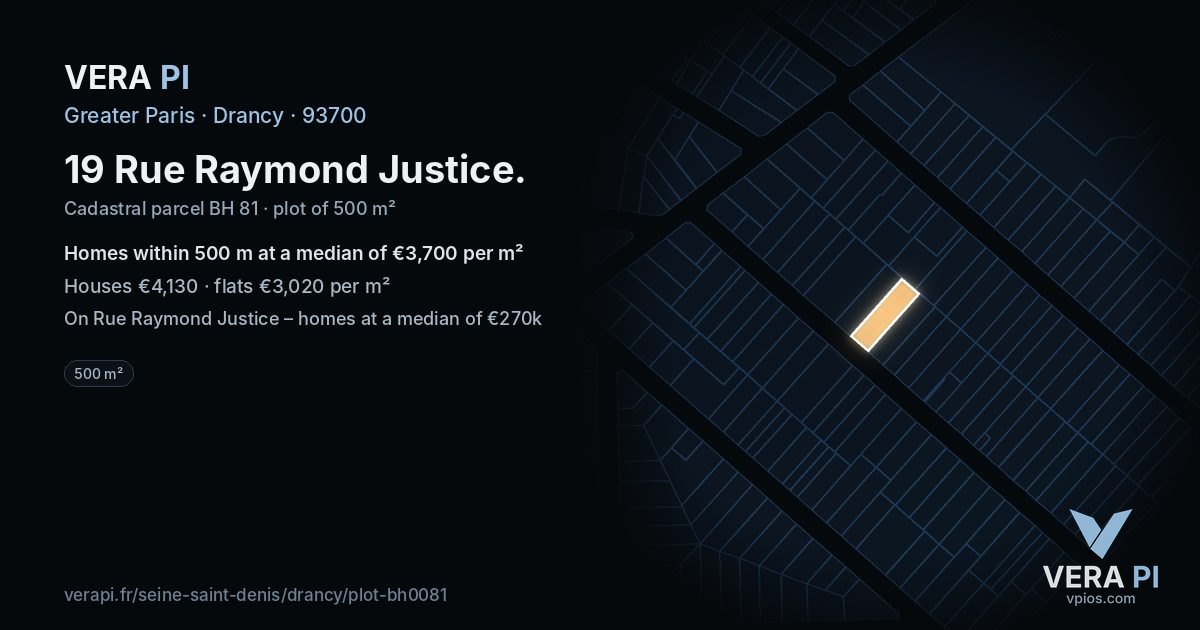 19 Rue Raymond Justice, Drancy at night – the plot lit, the parcels around coloured by the prices near them