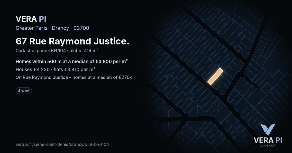 67 Rue Raymond Justice, Drancy at night – the plot lit, the parcels around coloured by the prices near them