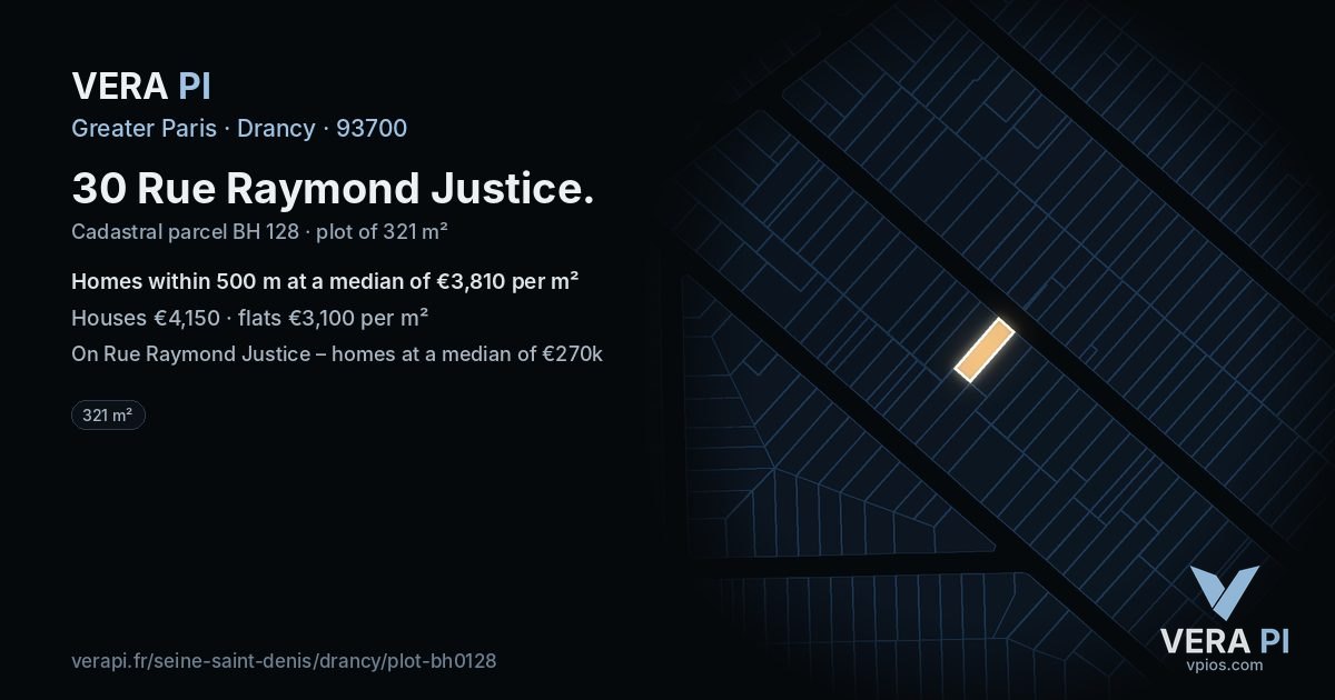 30 Rue Raymond Justice, Drancy at night – the plot lit, the parcels around coloured by the prices near them