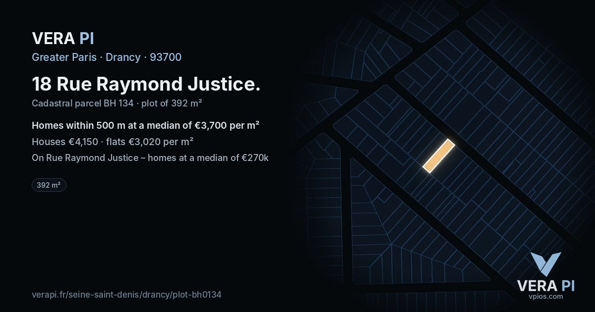 18 Rue Raymond Justice, Drancy at night – the plot lit, the parcels around coloured by the prices near them