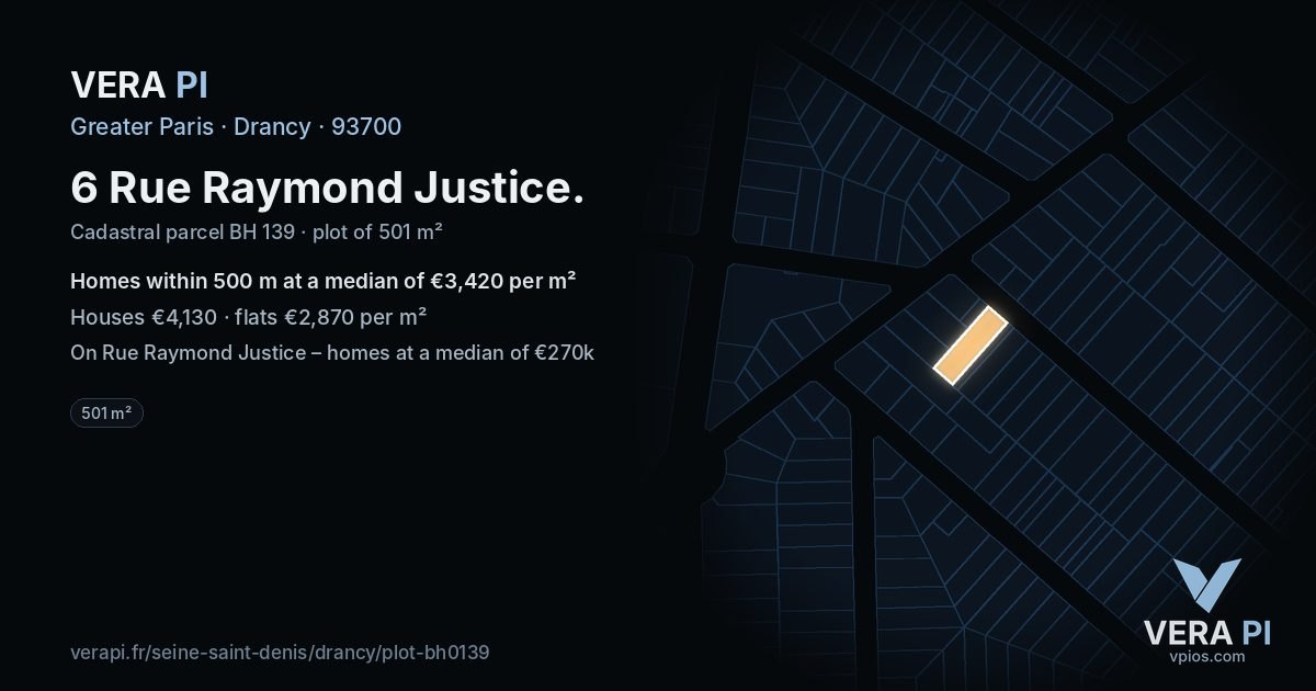 6 Rue Raymond Justice, Drancy at night – the plot lit, the parcels around coloured by the prices near them