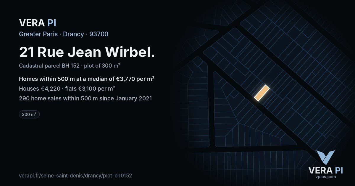 21 Rue Jean Wirbel, Drancy at night – the plot lit, the parcels around coloured by the prices near them