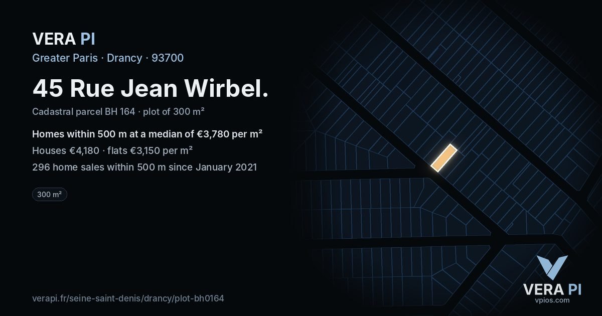 45 Rue Jean Wirbel, Drancy at night – the plot lit, the parcels around coloured by the prices near them
