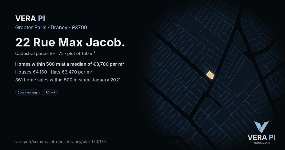 22 Rue Max Jacob, Drancy at night – the plot lit, the parcels around coloured by the prices near them