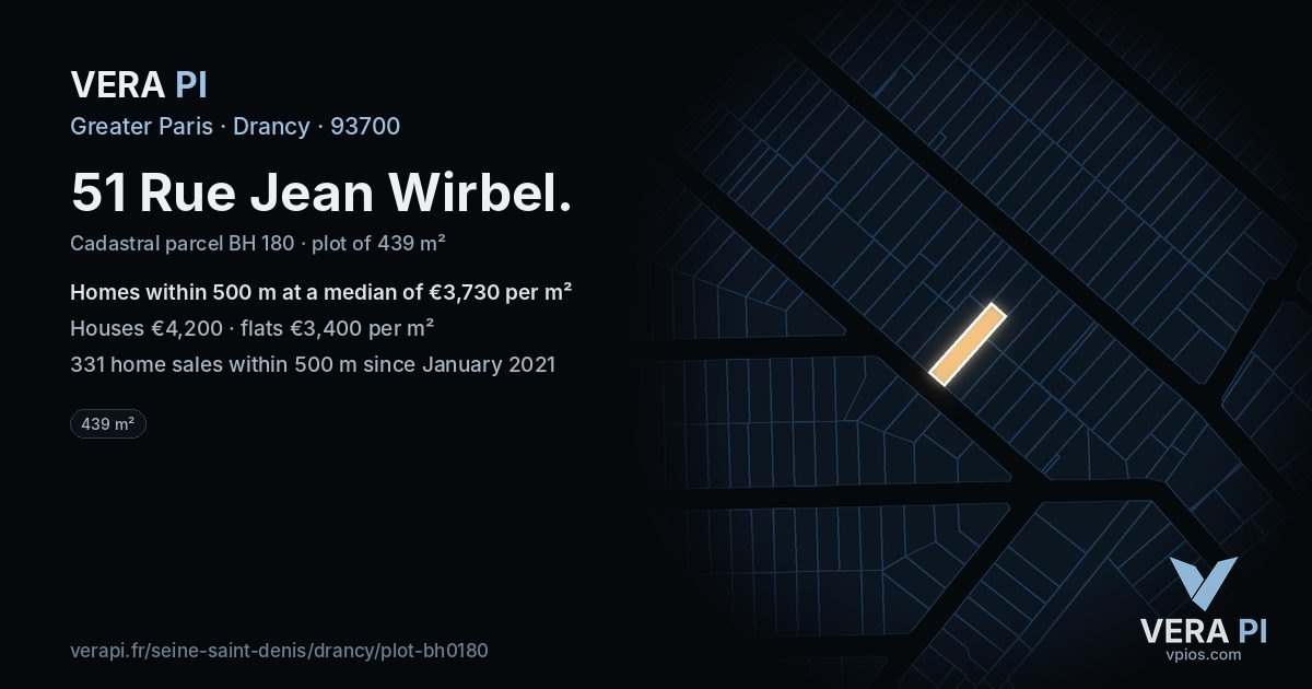 51 Rue Jean Wirbel, Drancy at night – the plot lit, the parcels around coloured by the prices near them
