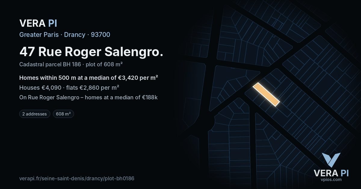 47 Rue Roger Salengro, Drancy at night – the plot lit, the parcels around coloured by the prices near them