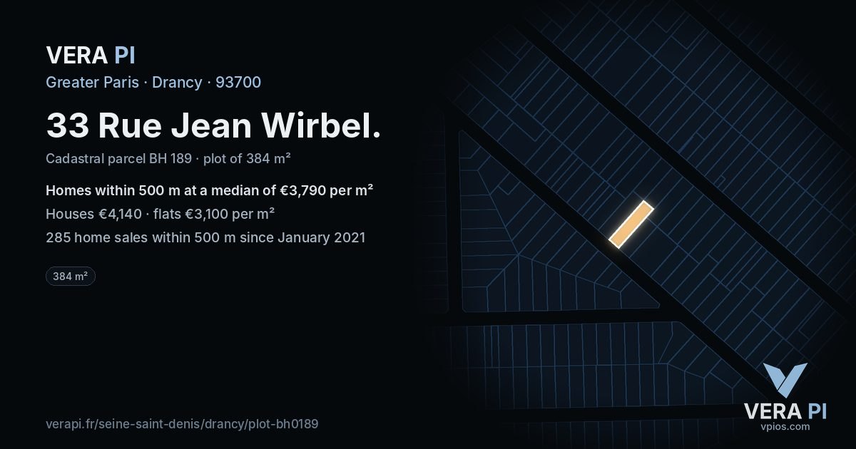 33 Rue Jean Wirbel, Drancy at night – the plot lit, the parcels around coloured by the prices near them
