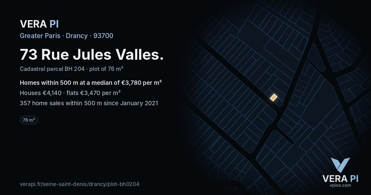 73 Rue Jules Valles, Drancy at night – the plot lit, the parcels around coloured by the prices near them