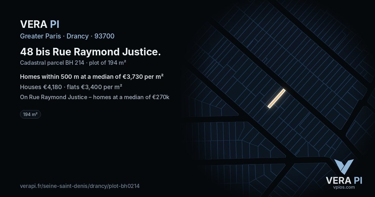 48 bis Rue Raymond Justice, Drancy at night – the plot lit, the parcels around coloured by the prices near them