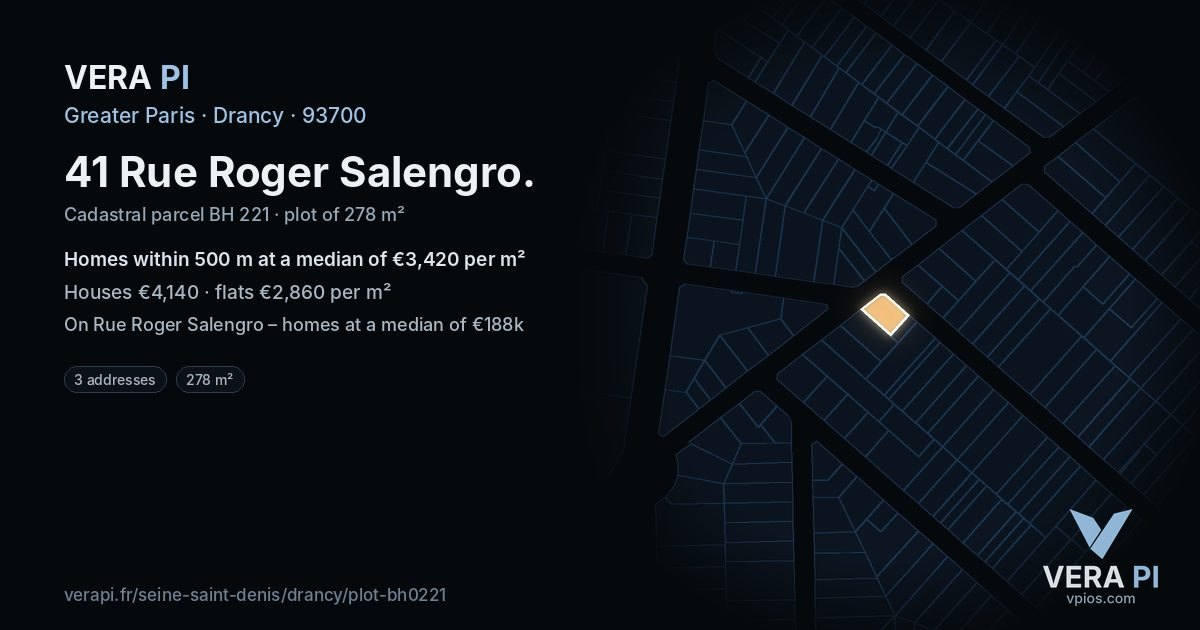 41 Rue Roger Salengro, Drancy at night – the plot lit, the parcels around coloured by the prices near them