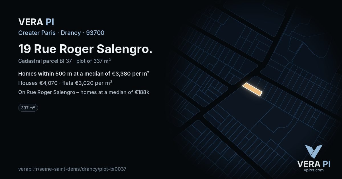 19 Rue Roger Salengro, Drancy at night – the plot lit, the parcels around coloured by the prices near them
