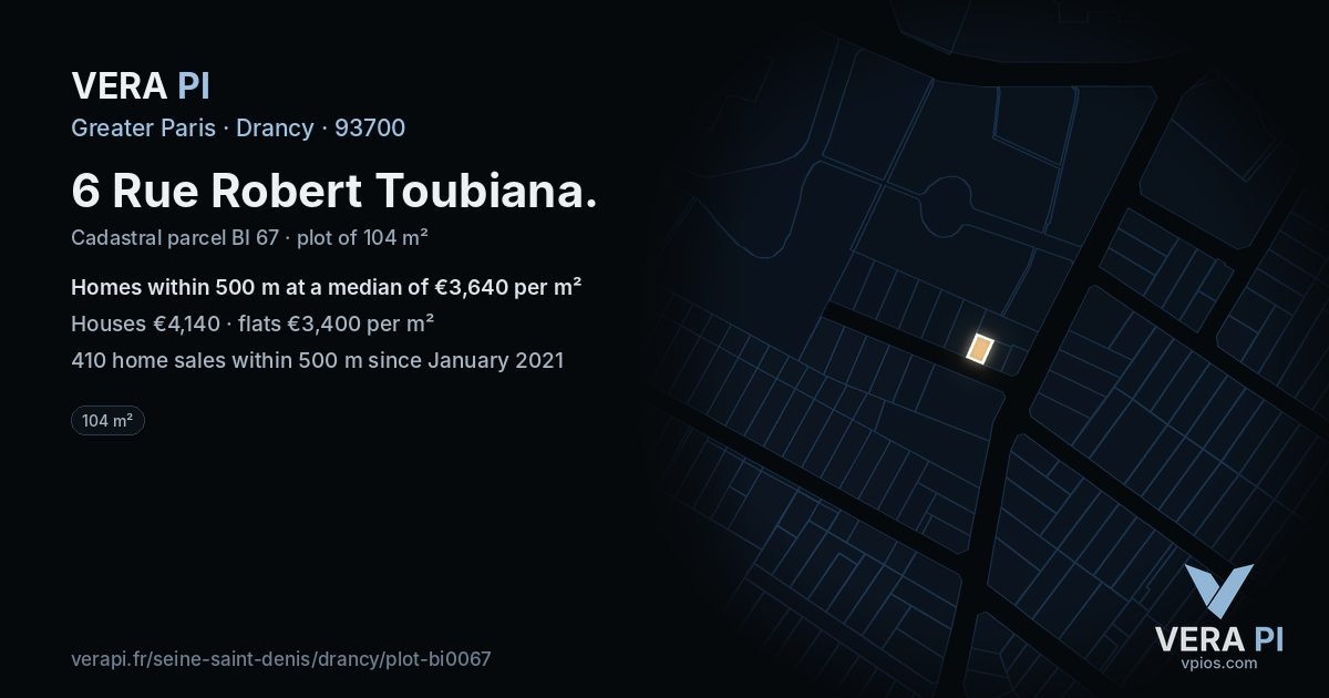 6 Rue Robert Toubiana, Drancy at night – the plot lit, the parcels around coloured by the prices near them