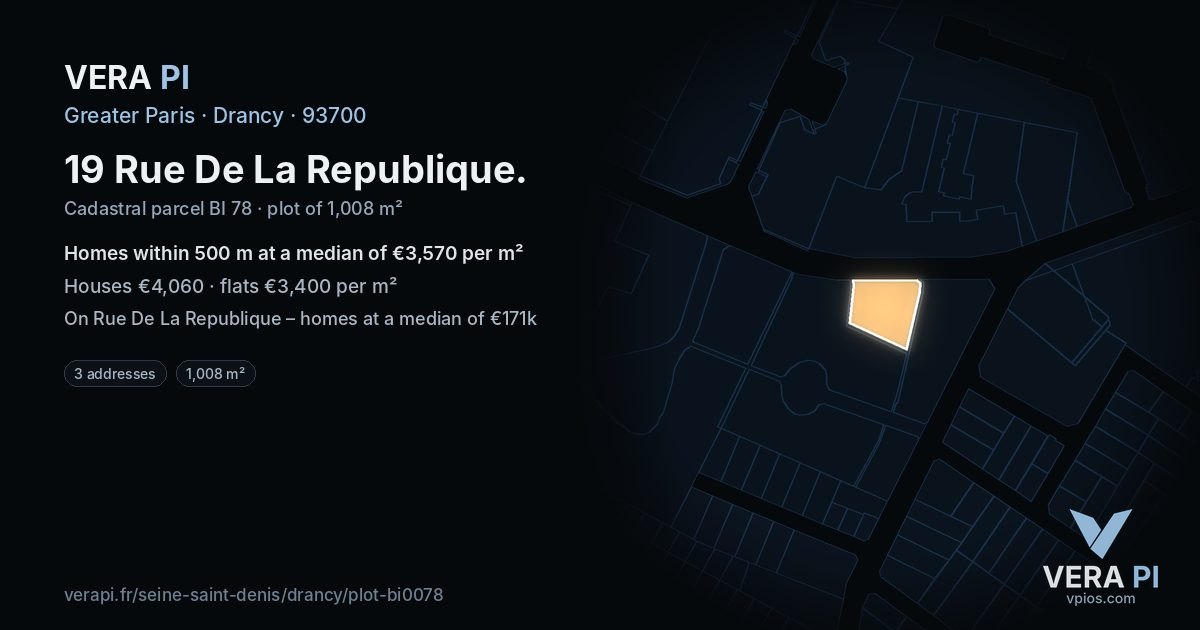 19 Rue De La Republique, Drancy at night – the plot lit, the parcels around coloured by the prices near them