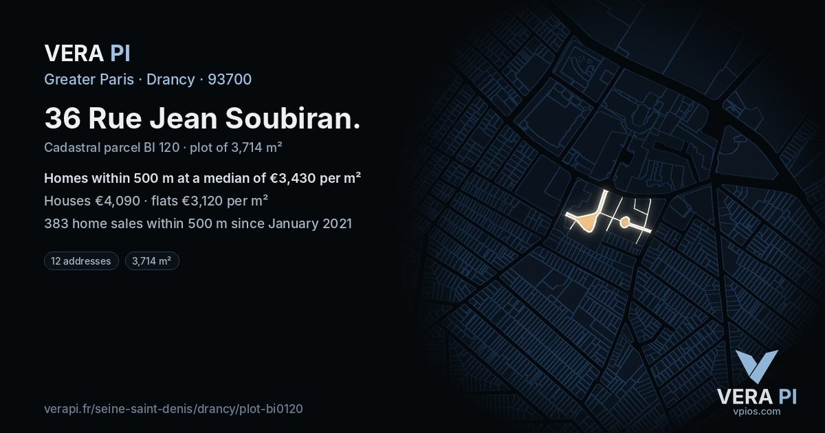 36 Rue Jean Soubiran, Drancy at night – the plot lit, the parcels around coloured by the prices near them