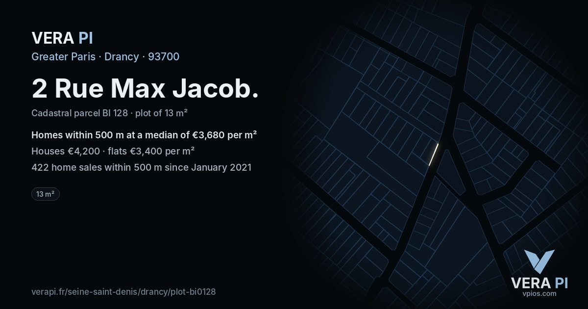 2 Rue Max Jacob, Drancy at night – the plot lit, the parcels around coloured by the prices near them