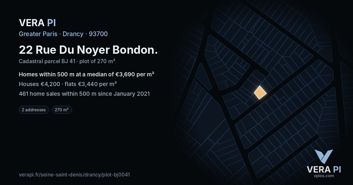 22 Rue Du Noyer Bondon, Drancy at night – the plot lit, the parcels around coloured by the prices near them