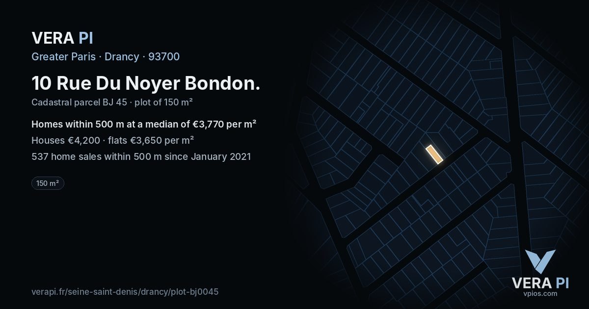 10 Rue Du Noyer Bondon, Drancy at night – the plot lit, the parcels around coloured by the prices near them