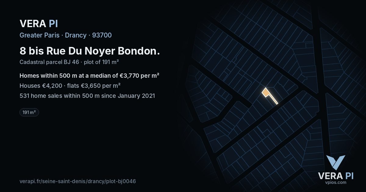 8 bis Rue Du Noyer Bondon, Drancy at night – the plot lit, the parcels around coloured by the prices near them