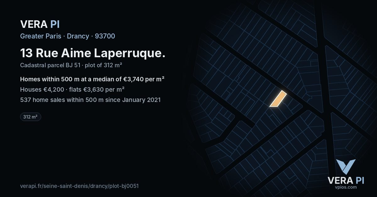 13 Rue Aime Laperruque, Drancy at night – the plot lit, the parcels around coloured by the prices near them