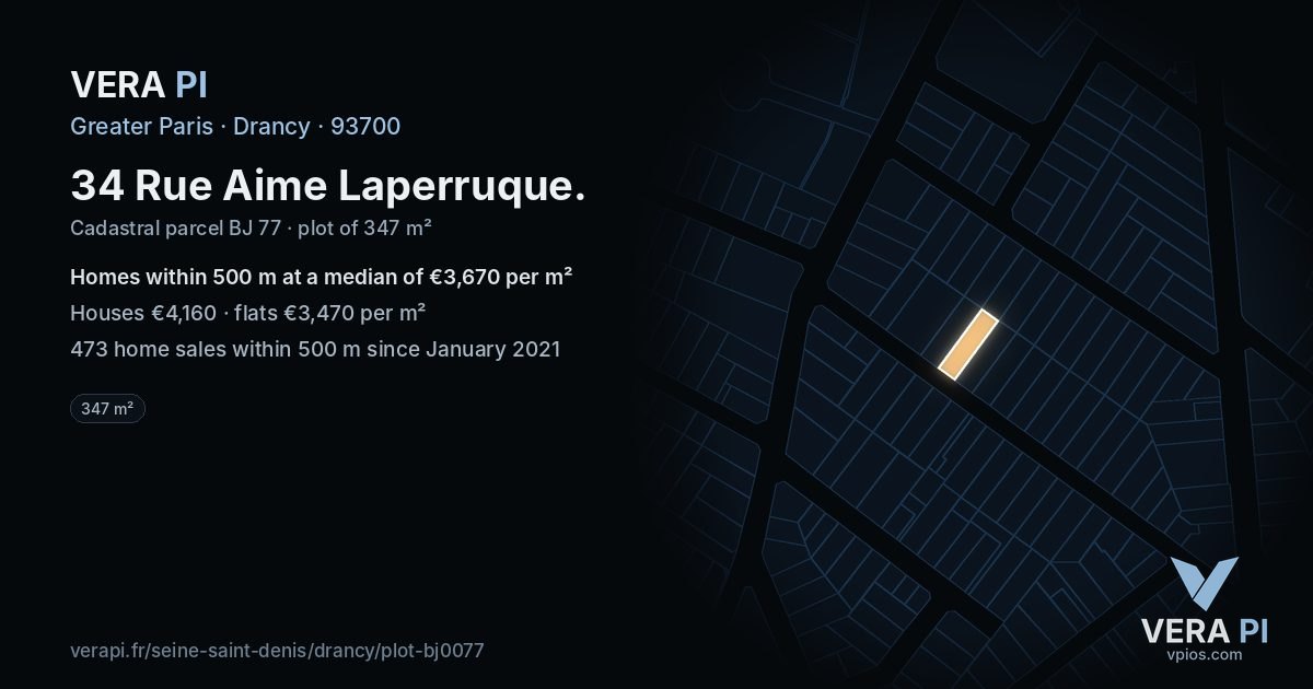 34 Rue Aime Laperruque, Drancy at night – the plot lit, the parcels around coloured by the prices near them