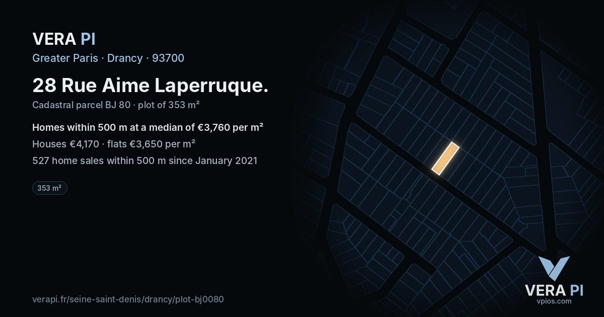 28 Rue Aime Laperruque, Drancy at night – the plot lit, the parcels around coloured by the prices near them