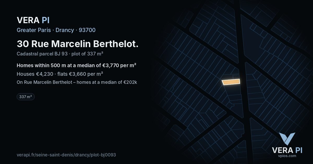 30 Rue Marcelin Berthelot, Drancy at night – the plot lit, the parcels around coloured by the prices near them