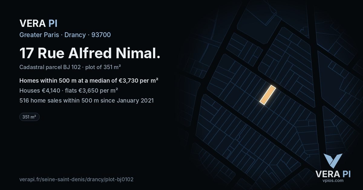 17 Rue Alfred Nimal, Drancy at night – the plot lit, the parcels around coloured by the prices near them