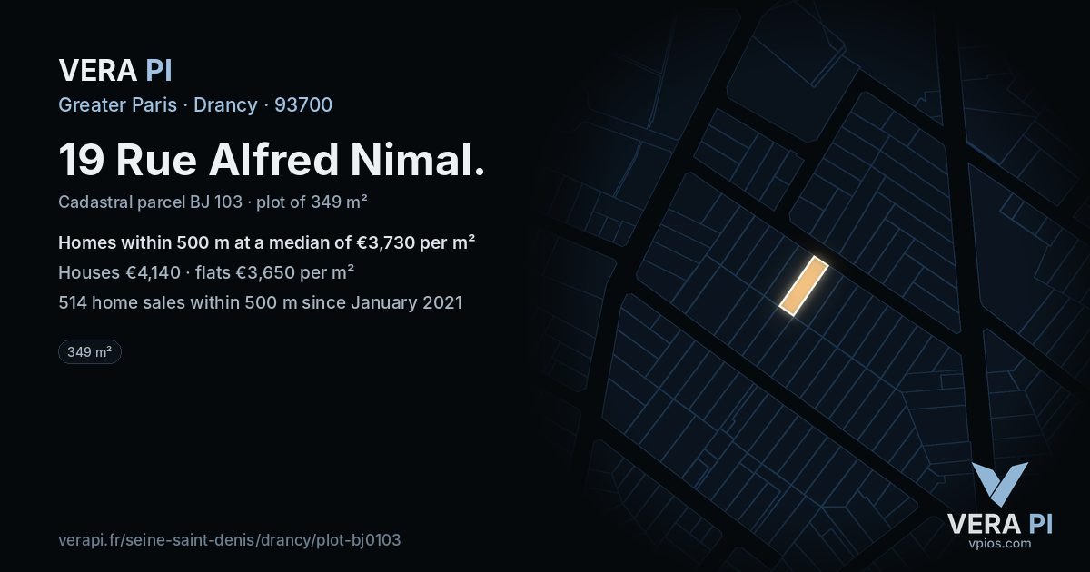 19 Rue Alfred Nimal, Drancy at night – the plot lit, the parcels around coloured by the prices near them