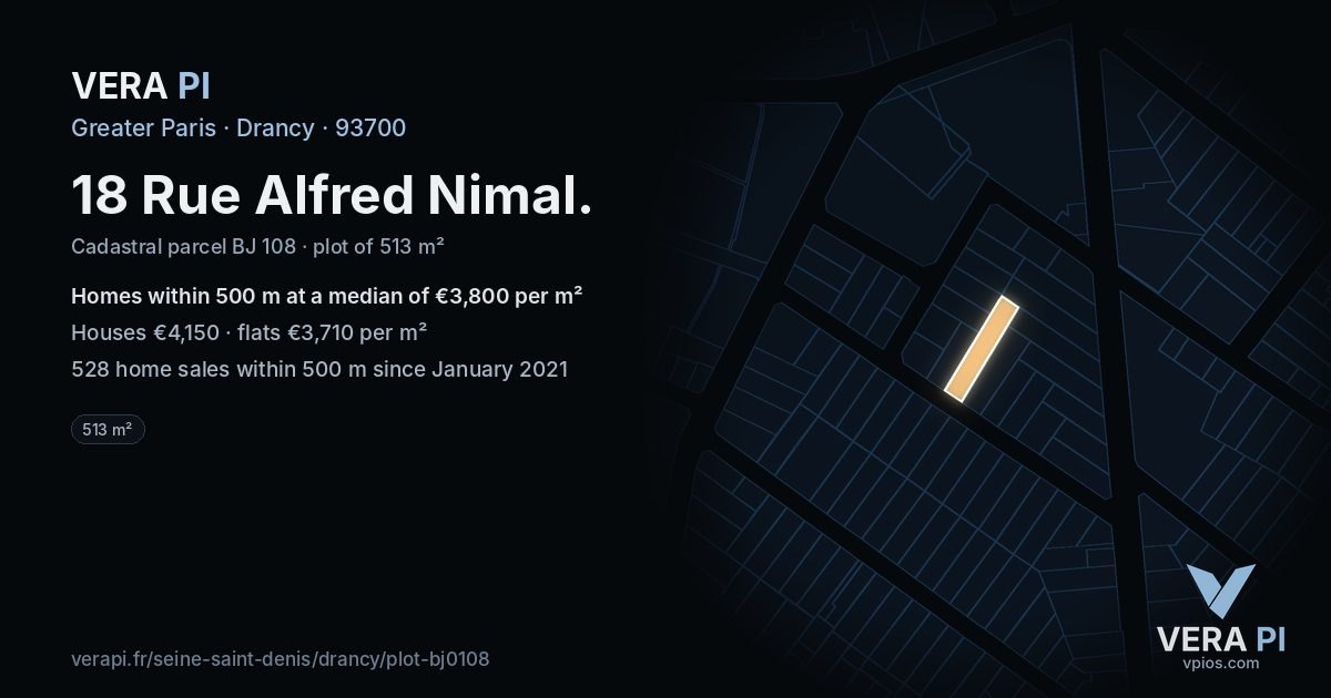 18 Rue Alfred Nimal, Drancy at night – the plot lit, the parcels around coloured by the prices near them