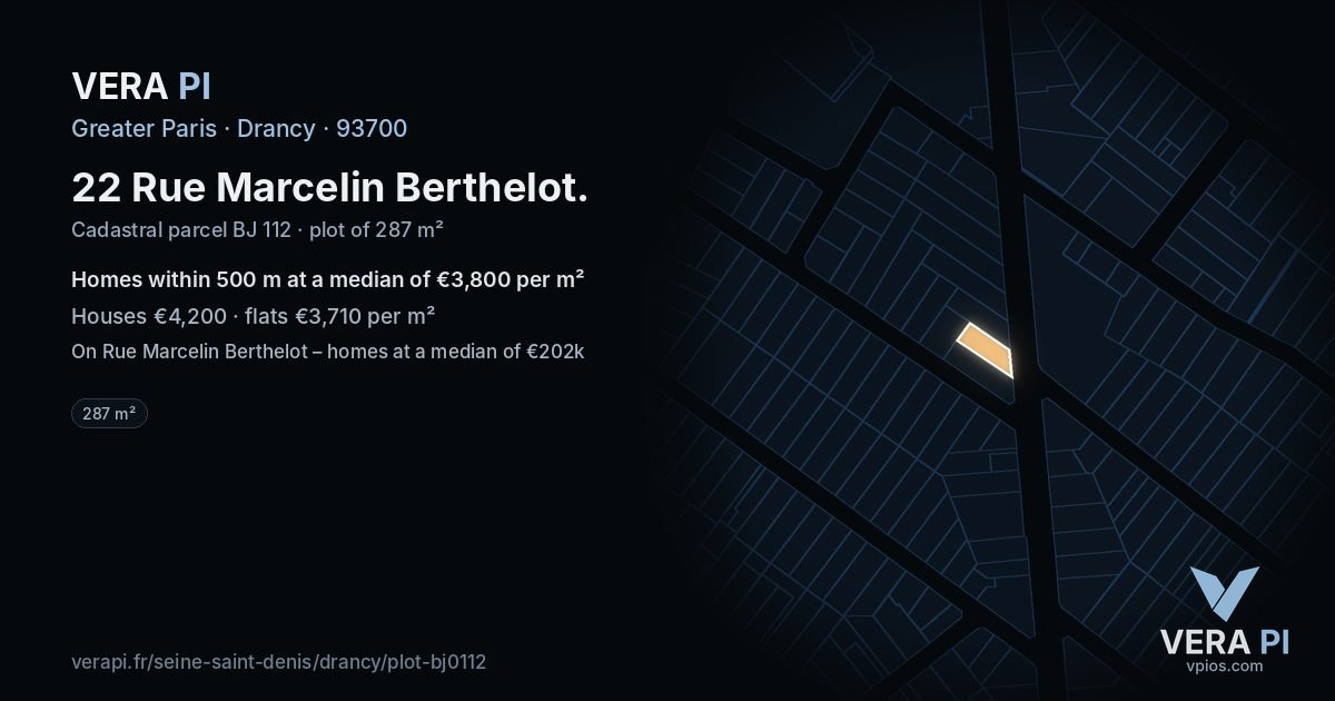 22 Rue Marcelin Berthelot, Drancy at night – the plot lit, the parcels around coloured by the prices near them