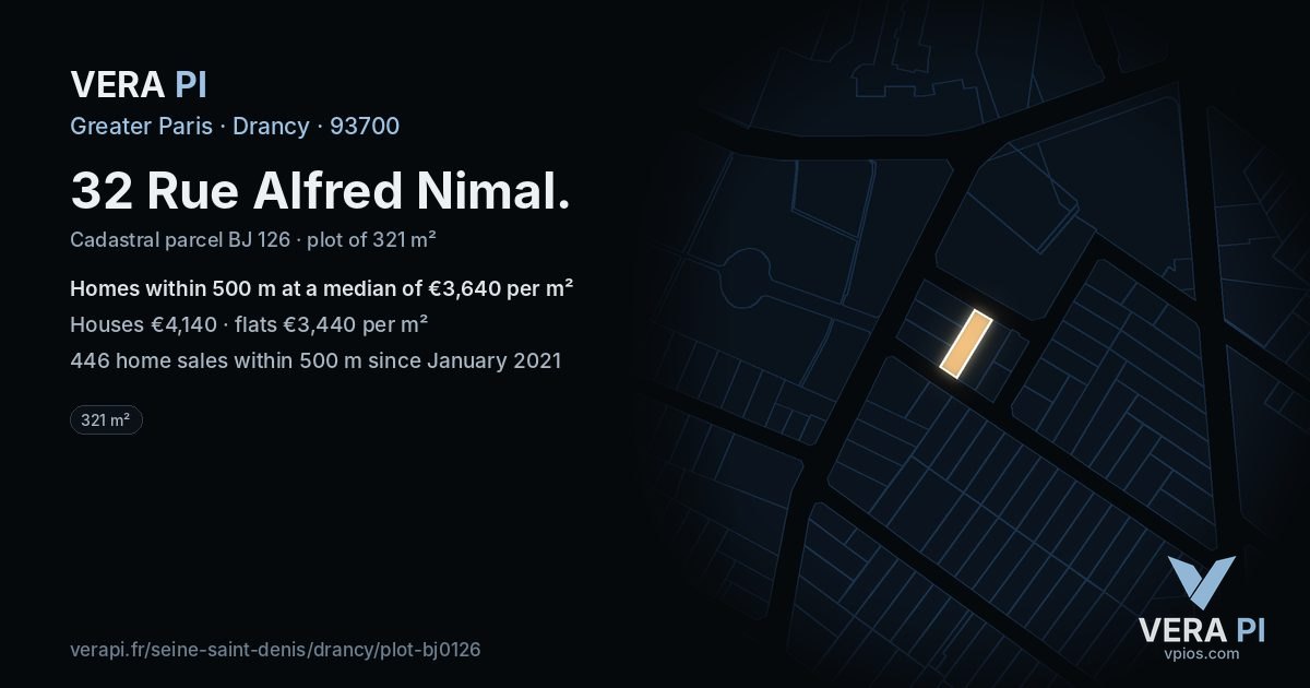 32 Rue Alfred Nimal, Drancy at night – the plot lit, the parcels around coloured by the prices near them