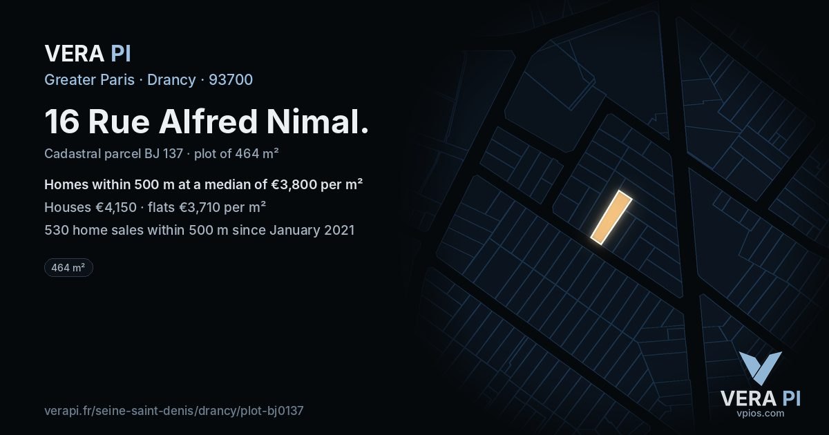 16 Rue Alfred Nimal, Drancy at night – the plot lit, the parcels around coloured by the prices near them