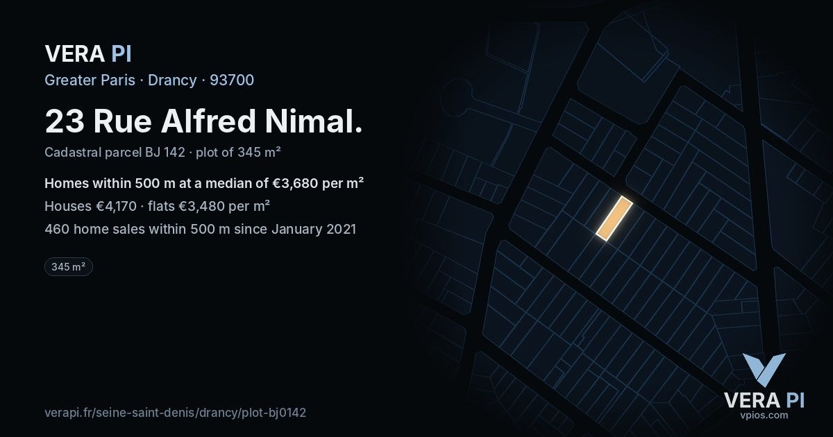 23 Rue Alfred Nimal, Drancy at night – the plot lit, the parcels around coloured by the prices near them
