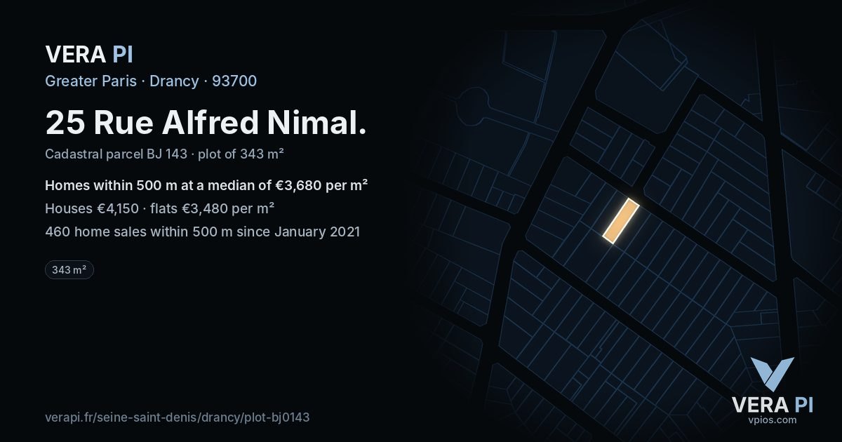 25 Rue Alfred Nimal, Drancy at night – the plot lit, the parcels around coloured by the prices near them