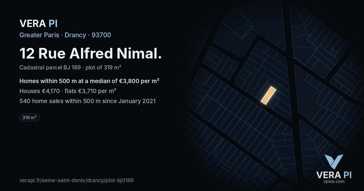 12 Rue Alfred Nimal, Drancy at night – the plot lit, the parcels around coloured by the prices near them