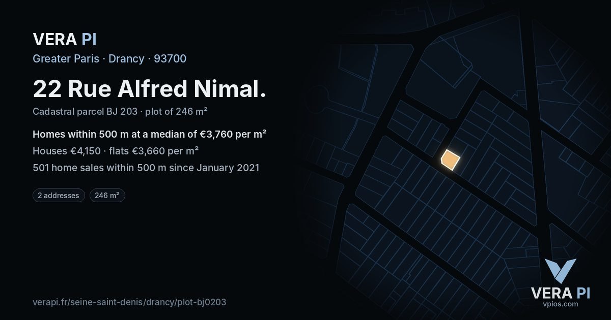 22 Rue Alfred Nimal, Drancy at night – the plot lit, the parcels around coloured by the prices near them