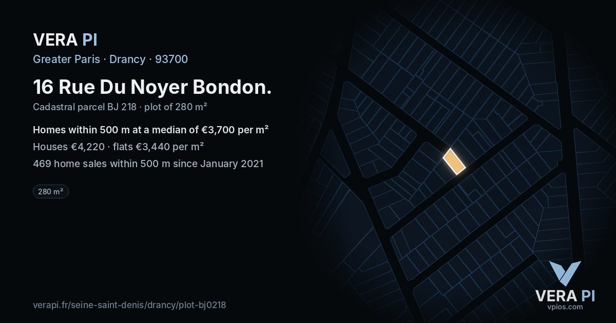 16 Rue Du Noyer Bondon, Drancy at night – the plot lit, the parcels around coloured by the prices near them
