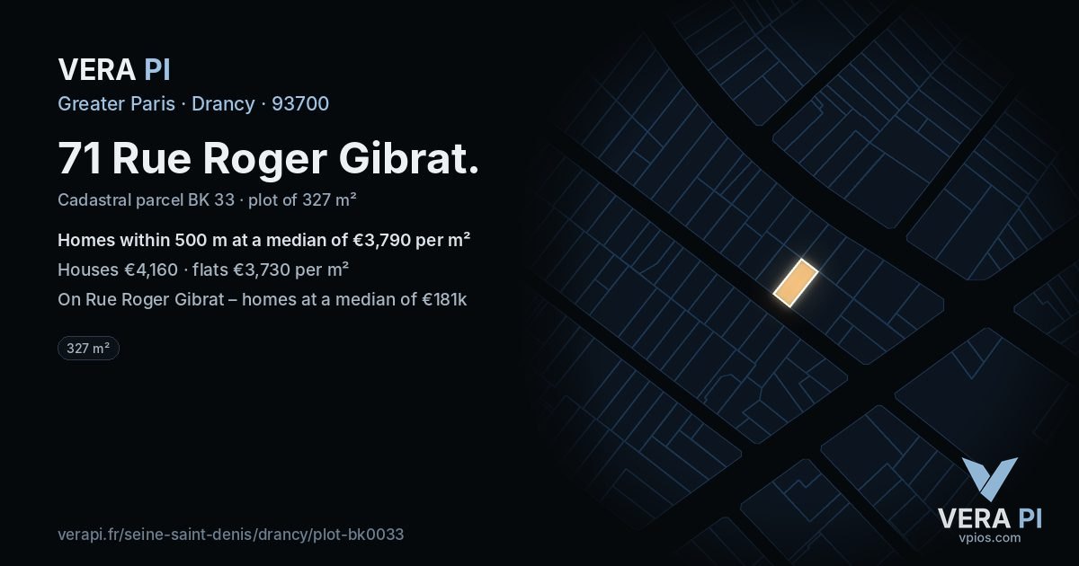 71 Rue Roger Gibrat, Drancy at night – the plot lit, the parcels around coloured by the prices near them