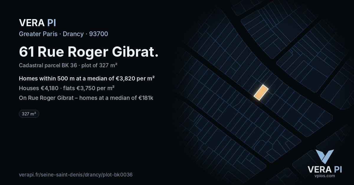 61 Rue Roger Gibrat, Drancy at night – the plot lit, the parcels around coloured by the prices near them