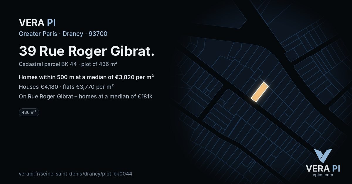 39 Rue Roger Gibrat, Drancy at night – the plot lit, the parcels around coloured by the prices near them