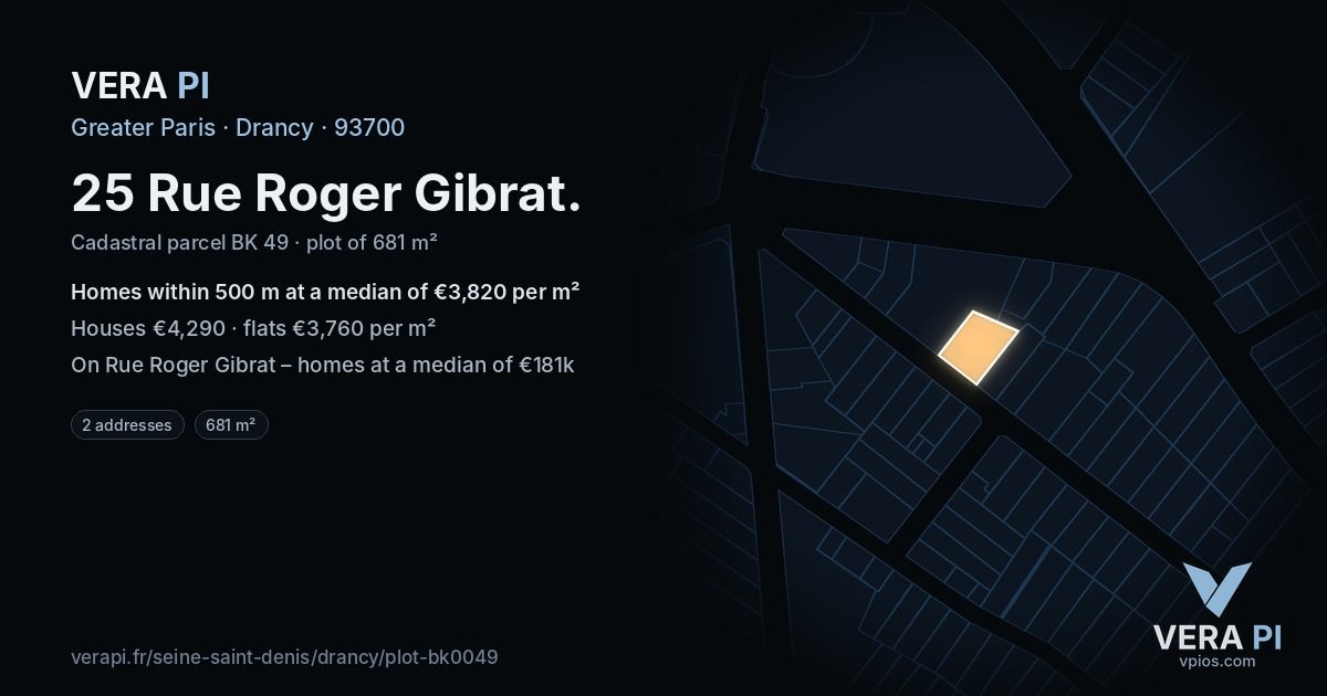 25 Rue Roger Gibrat, Drancy at night – the plot lit, the parcels around coloured by the prices near them