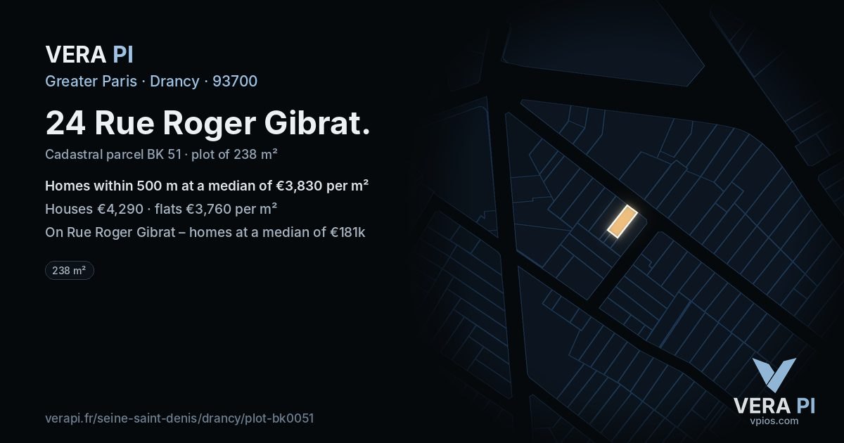 24 Rue Roger Gibrat, Drancy at night – the plot lit, the parcels around coloured by the prices near them