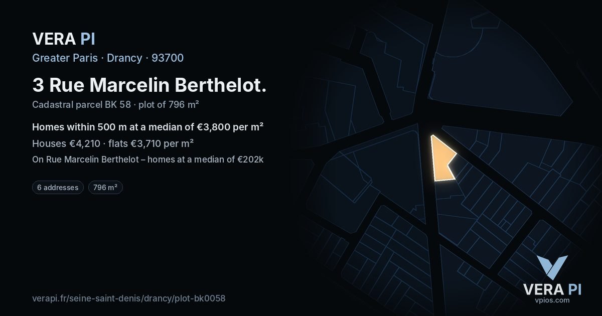 3 Rue Marcelin Berthelot, Drancy at night – the plot lit, the parcels around coloured by the prices near them